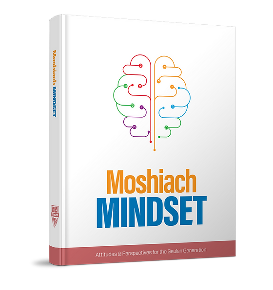 Moshiach Mindset