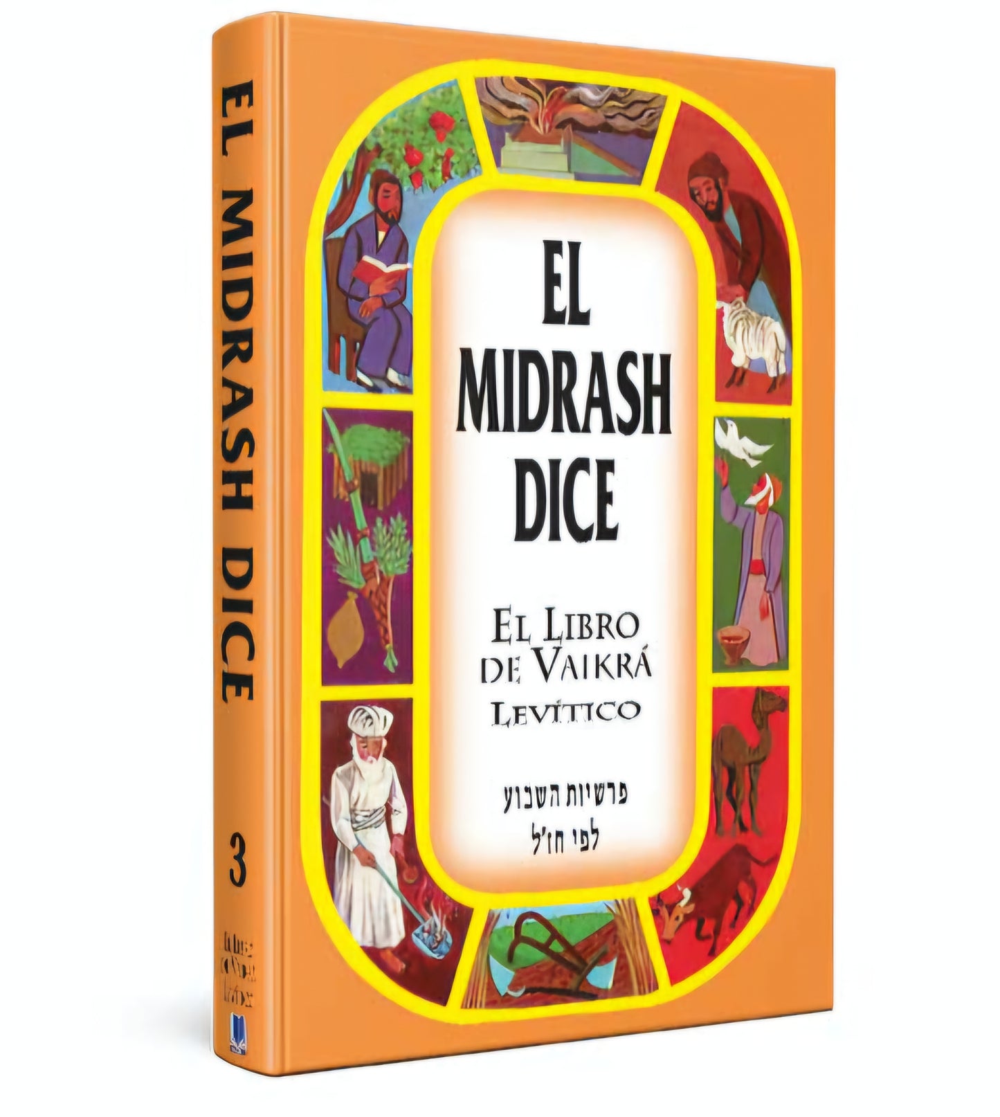 El Midrash Dice 3 VAIKRÁ - Levitic