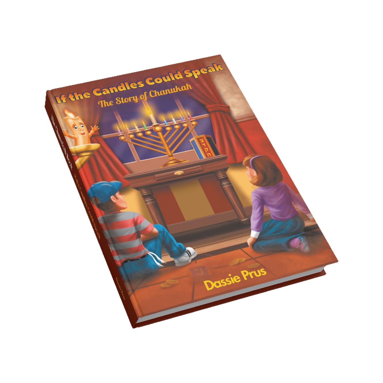 The Chanukah Book - If the Candles Could Speak