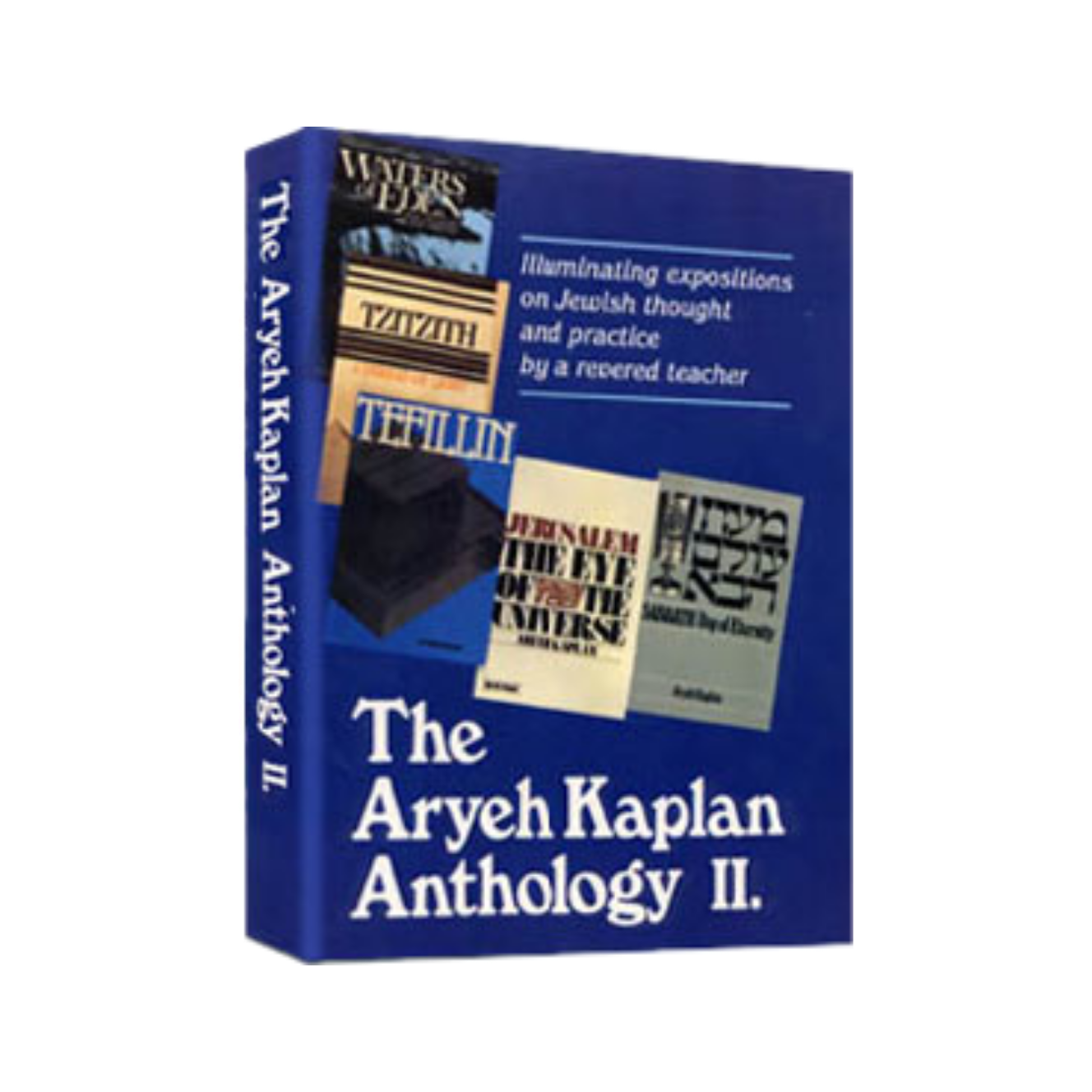 Aryeh Kaplan Anthology Volume II