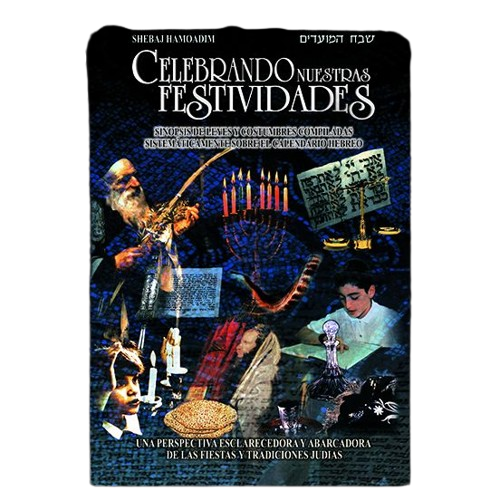 Celebrando nuestras Festividades