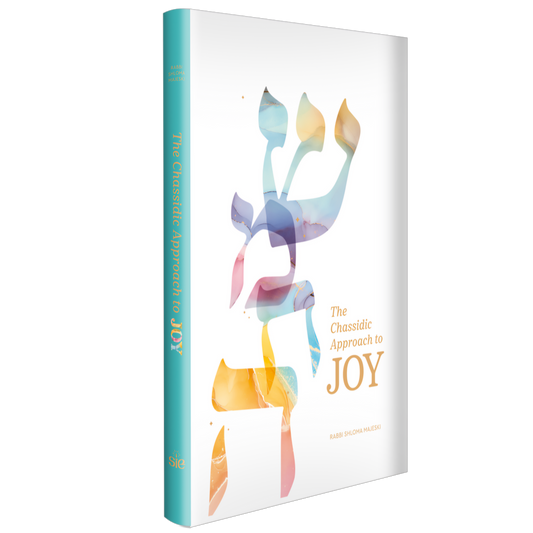 The Chassidic Approach to Joy