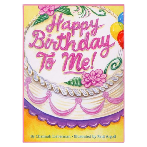 Happy Birthday to Me! – Girls