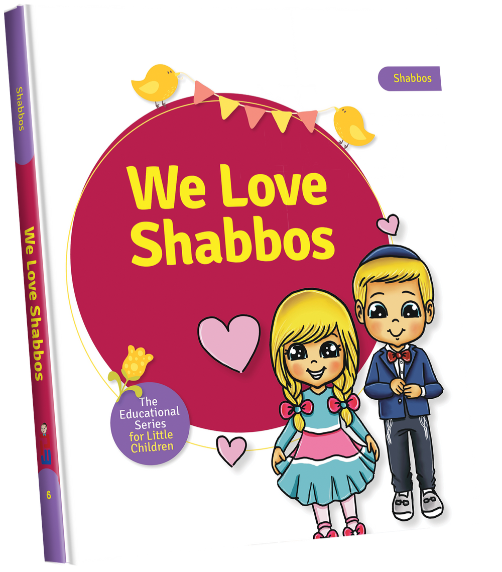 Educational Series: We Love Shabbos