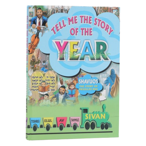 Tell Me The Story Of The Year - Shavuos