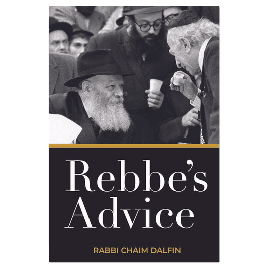 Rebbe's Advice