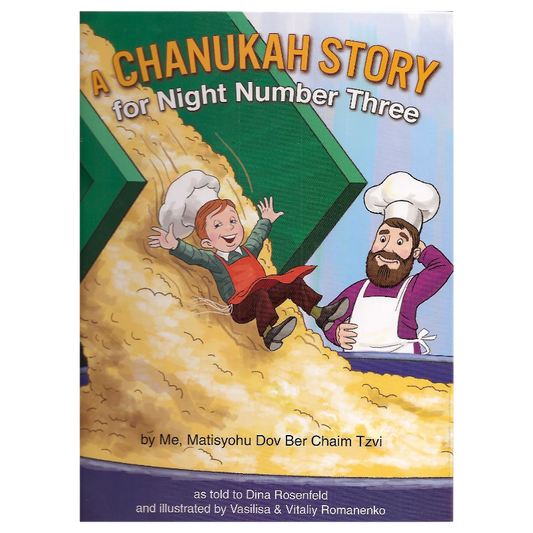 A Chanukah Story for Night Number Three