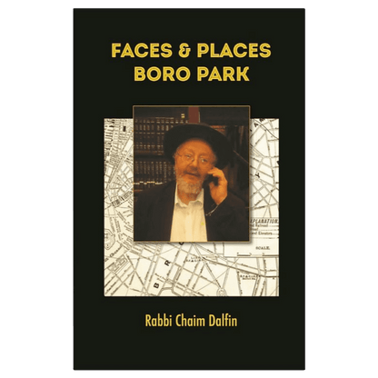 Faces and Places: Boro Park