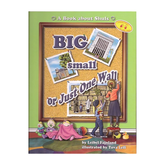 Big, Small, or Just One Wall