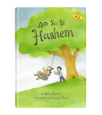 And So Is Hashem