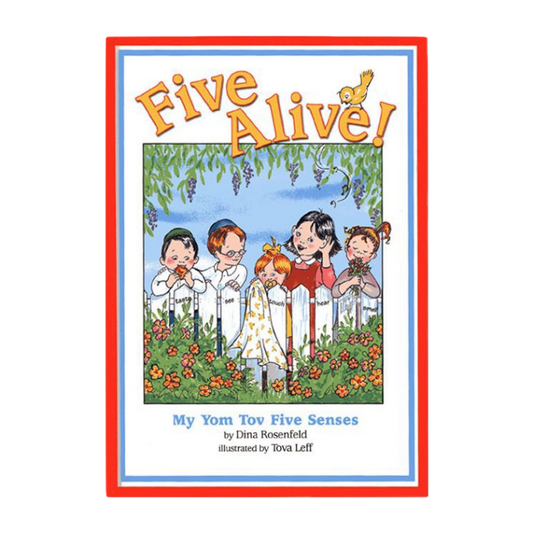 Five Alive My Yom Tov Five Senses