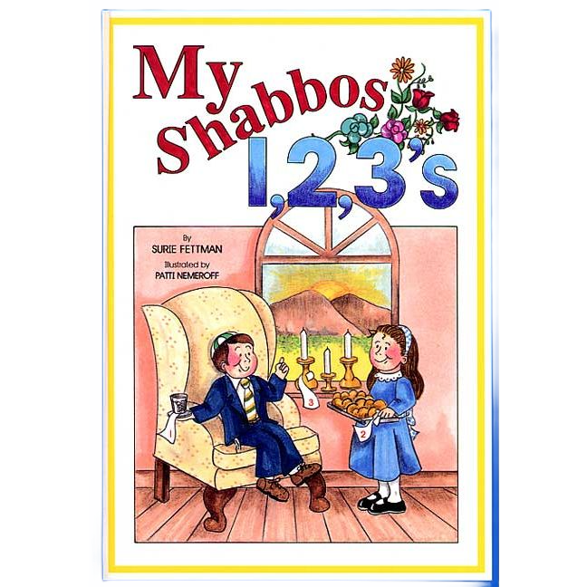 My Shabbos 1,2,3′s