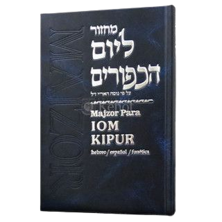 Majzor Iom Kipur Completo - Hebreo/Español/Fonética e Instrucciones - KEHOT