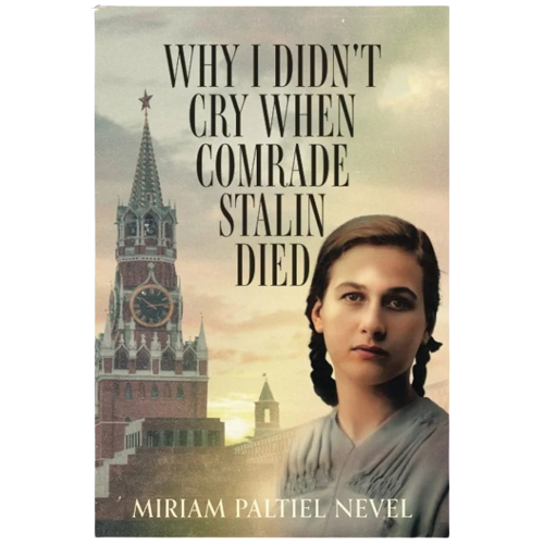 Why I Didn't Cry When Comrade Stalin Died
